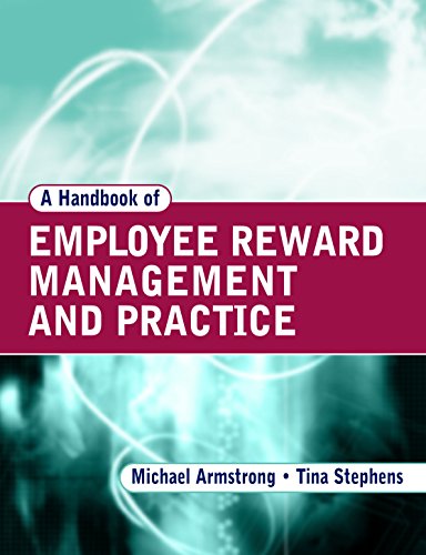 A Handbook of Employee Reward Management and Practice