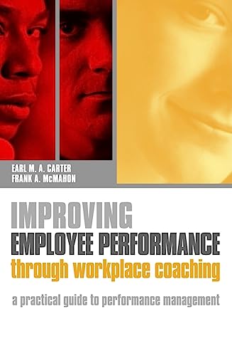 Improving Employee Performance Through Workplace Coaching