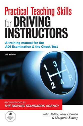 Practical Teaching Skills for Driving Instructors