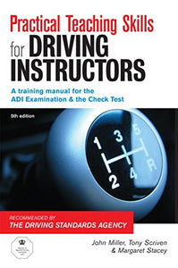 Practical Teaching Skills for Driving Instructors 