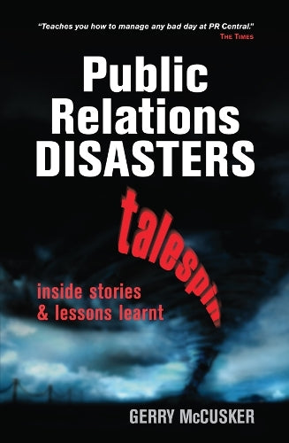 Public Relations Disasters