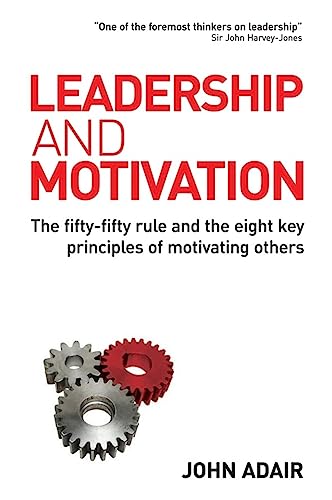 Leadership and Motivation