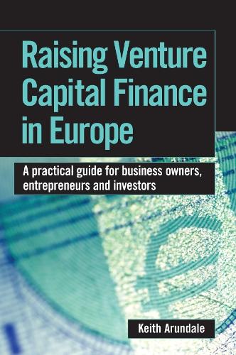 Raising Venture Capital Finance in Europe
