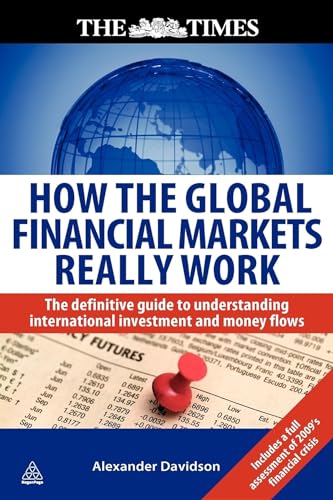 How the Global Financial Markets Really Work