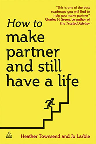 How to Make Partner and Still Have a Life