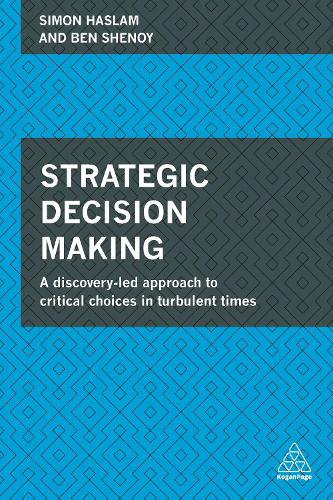 Strategic Decision Making