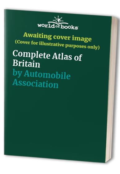 Complete Atlas of Britain