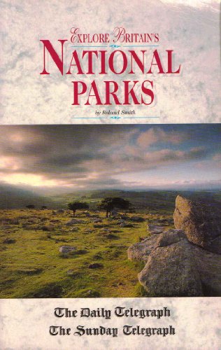 Explore Britain's National Parks