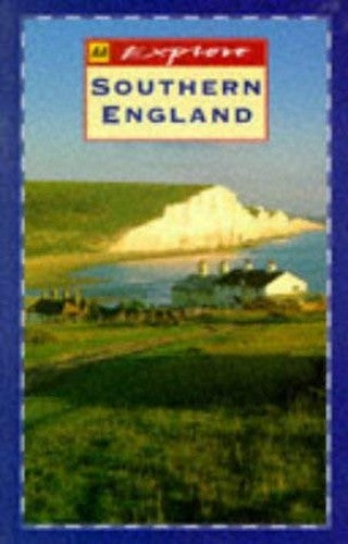 Explore Britain's Southern England