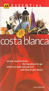 Essential Costa Blanca 
