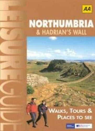 Northumbria and Hadrian's Wall