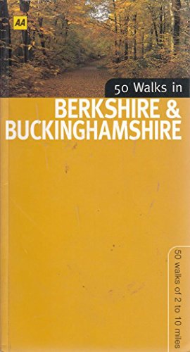 50 Walks in Berkshire and Buckinghamshire