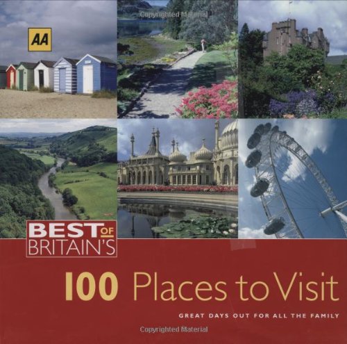 AA Best of Britain's 100 Places to Visit