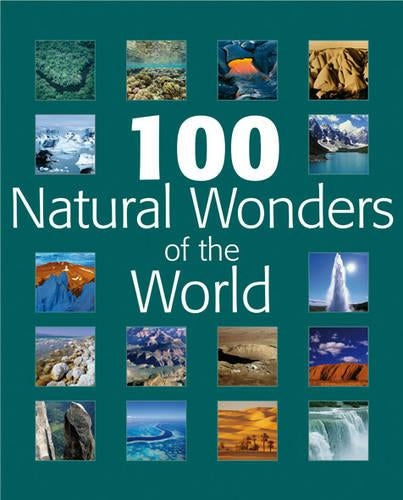 100 Natural Wonders of the World