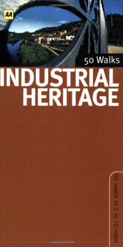 Industrial Heritage Walks in Britain