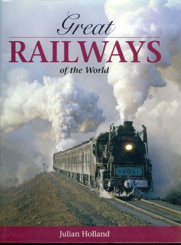 Great Railways of the World