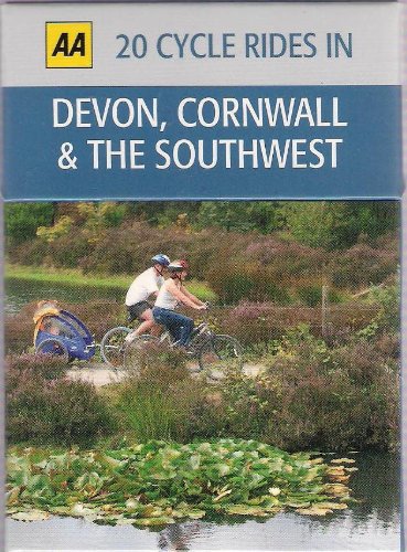 AA 20 CYCLE RIDES IN DEVON, CORNWALL & THE SOUTHWEST