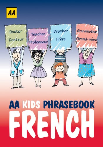 AA Phrasebook for Kids: French