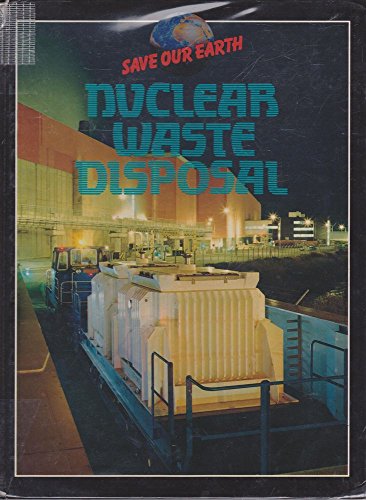 Nuclear Waste Disposal