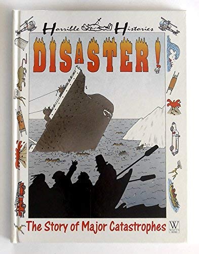 Disaster!