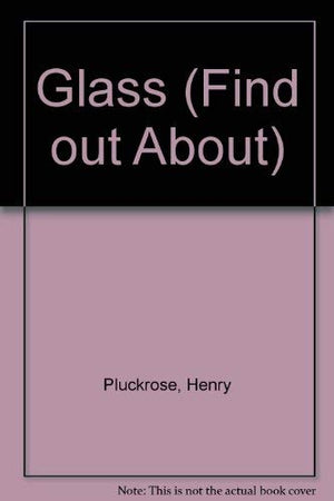 Glass