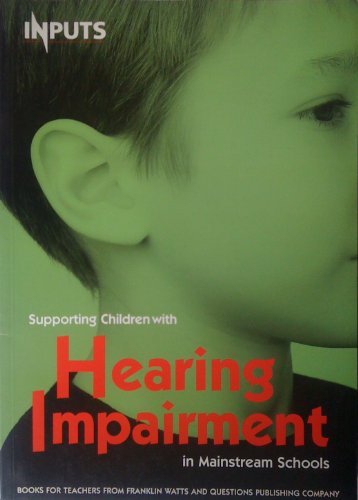 Supporting Children with Hearing Impairments