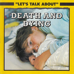 Death and Dying