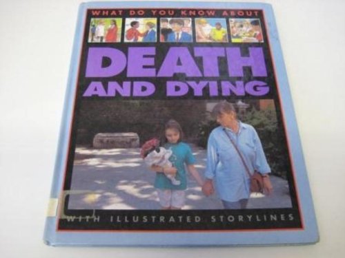 Death and Dying?