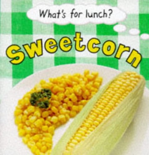 Sweetcorn