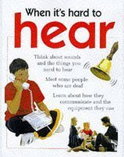 When it's Hard to Hear