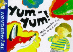 Yum Yum: A Book About Food Chains 