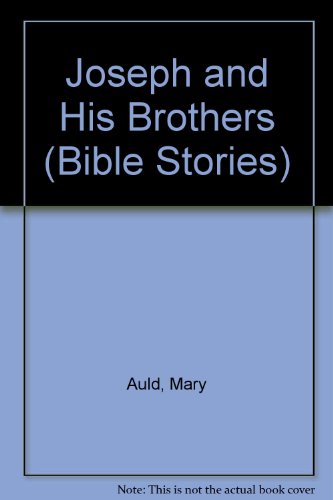 Joseph and His Brothers