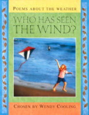 Poetry: Who Has Seen The Wind?