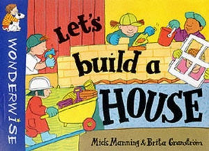Let's Build a House