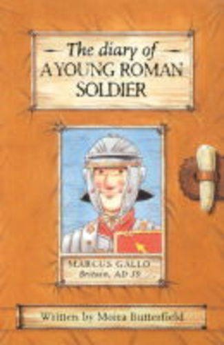 Diary Of A Young Roman Soldier