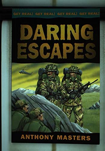 Daring Escapes