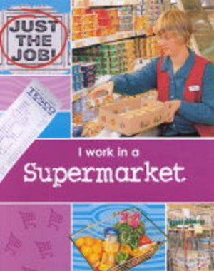 I Work in a Supermarket