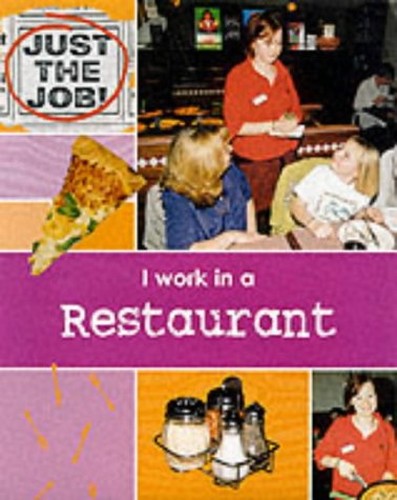 I Work in a Restaurant