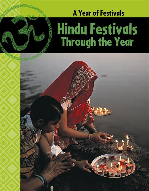 Hindu Festivals Through The Year
