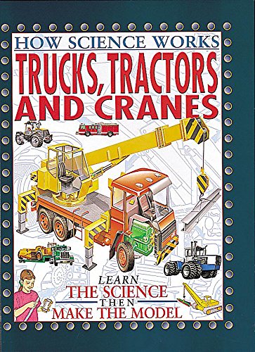 Trucks, Tractors and Cranes