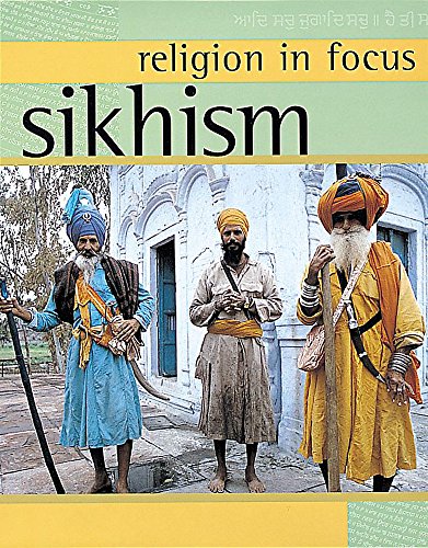 Religion in Focus: Sikhism
