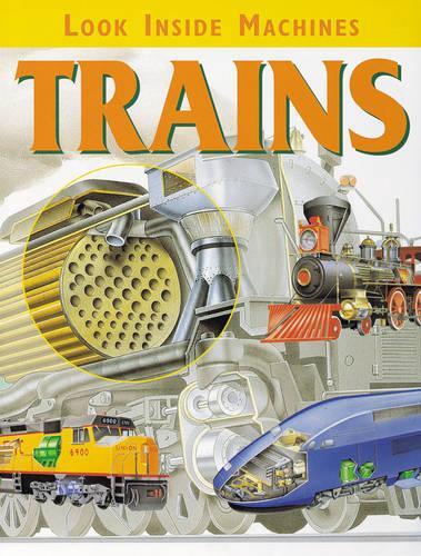 Look Inside Machines: Trains