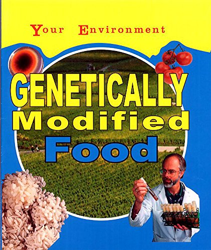 Genetically Modified Food