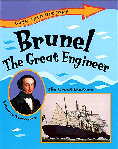Brunel the Great Engineer