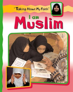 I Am Muslim