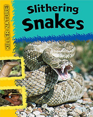 Slithering Snakes