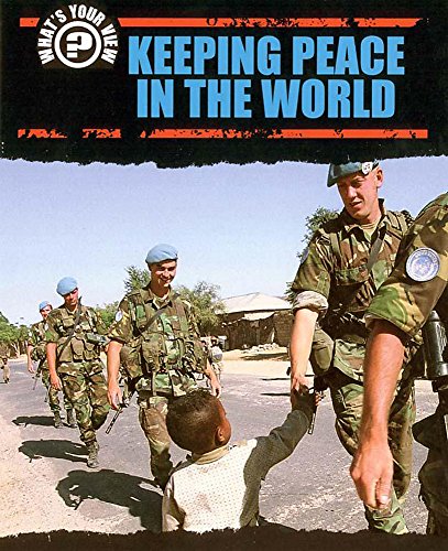 Keeping Peace in the World