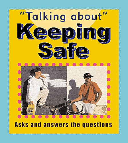 Keeping Safe