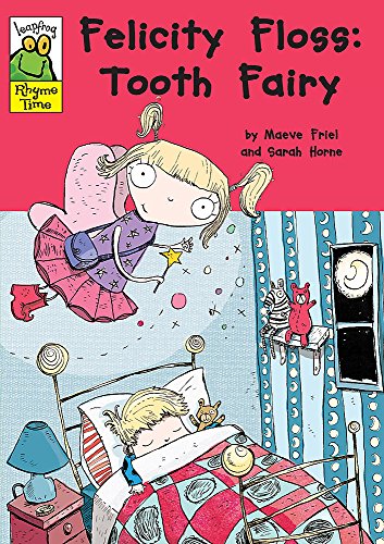Felicity Floss, Tooth Fairy