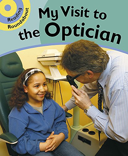 A Visit to the Optician